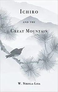 Ichiro y la gran montaña – Revisión editorial – El directorio de reseñas de libros
