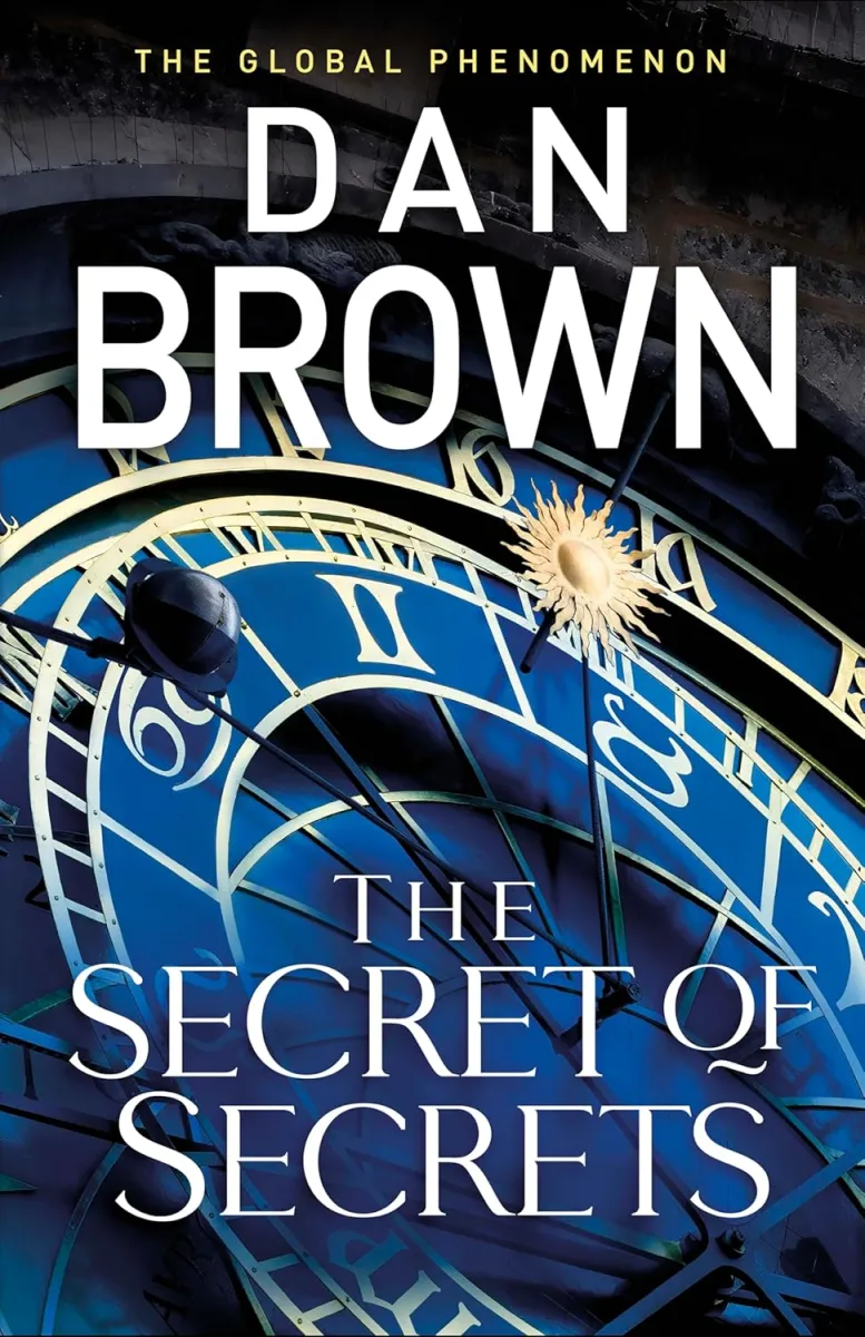 Reseña del libro: El secreto de los secretos: el thriller de thrillers del autor más vendido de EL CÓDIGO DE DA VINCI (Robert Langdon Libro 6)