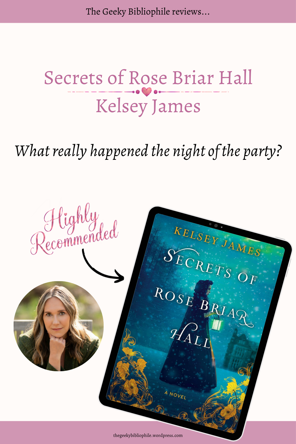 Secretos de Rose Briar Hall de Kelsey James - The Geeky Bibliophile