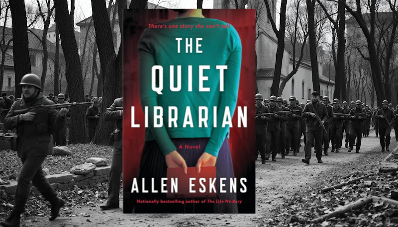 The Quiet Librarian de Allen Eskens #HistoricalFiction @aeskens #AudiobookReview #BookX #TuesdayBookBlog