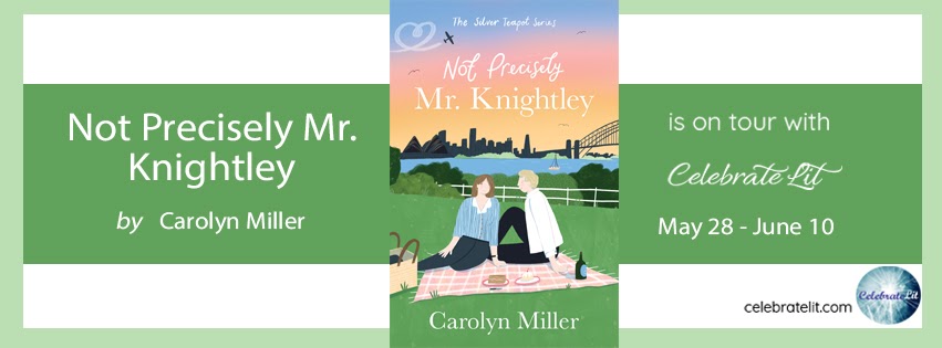Un giro moderno a un clásico de Austen... Not Precisely Mr. Knightley de Carolyn Miller (Revisión y #Giveaway) #NotPreciselyMrKnightley #TheSilverTeapot #CarolynMiller #newbooks #bookx #romancebooks #BarbourFiction #cleanreads #christianromance @Celebrate_L
